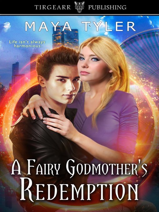 Title details for A Fairy Godmother's Redemption by Maya Tyler - Available